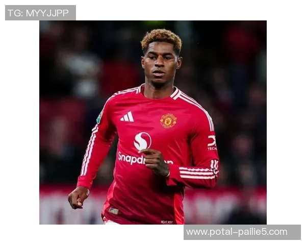 拉什福德领衔曼联新赛季征程展望与挑战分析